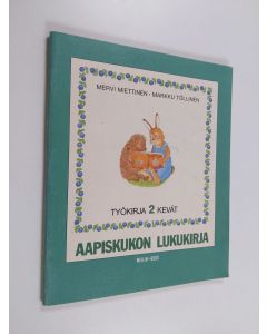 käytetty kirja Aapiskukon lukukirja; kevät 2 - Työkirja