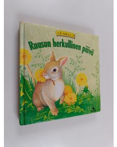 Kirjailijan Sue Camm käytetty kirja Ruusun herkullinen päivä