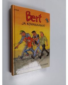 Kirjailijan Anders Jacobsson & Sören Olsson käytetty kirja Bert ja kovanaamat