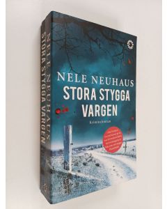 Kirjailijan Nele Neuhaus käytetty kirja Stora stygga vargen