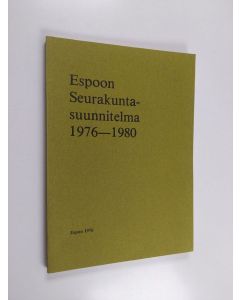 käytetty kirja Espoon seurakuntasuunnitelma 1976-1980