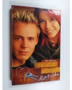 Kirjailijan Katri Manninen käytetty kirja Salatut elämät : Miia & Saku