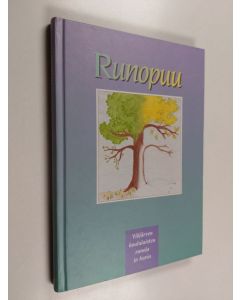 Tekijän Hannu ym. Kujanpää  käytetty kirja Runopuu : Ylöjärven koululaisten runoja ja kuvia