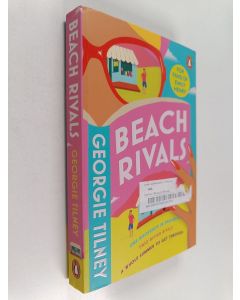 Kirjailijan Georgie Tilney käytetty kirja Beach rivals