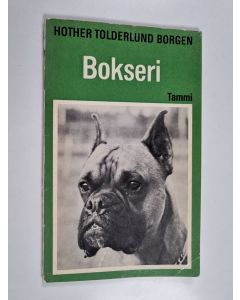 Kirjailijan Hother Tolderlund Borgen käytetty kirja Bokseri