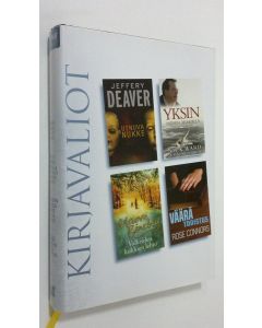 käytetty kirja Kirjavaliot : Deaver, Jeffery : Uinuva nukke ; Ward, Nick ja O'Brien, Sinead : Yksin meren armoilla ; Binchy, Maeve . Valkeiden kukkien lehto ; Connors, Rose : Väärä todistus