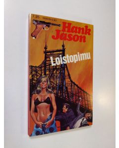 Kirjailijan Hank Jason käytetty kirja Loistopimu