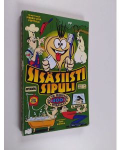 Tekijän Pirkko-Liisa Perttula  käytetty kirja Sisäsiisti sipuli : 400 uutta koululaisvitsiä