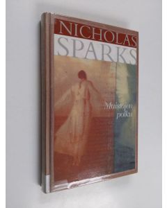 Kirjailijan Nicholas Sparks käytetty kirja Muistojen polku