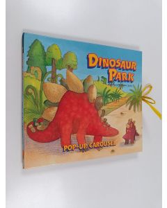 Kirjailijan Chloe Jacks käytetty kirja Dinosaur park - Pop-up carousel