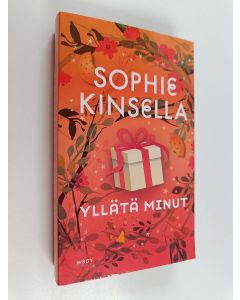 Kirjailijan Sophie Kinsella käytetty kirja Yllätä minut