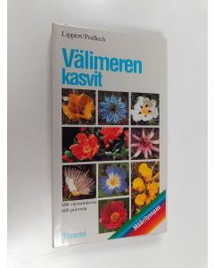 Kirjailijan Wolfgang Lippert käytetty kirja Välimeren kasvit
