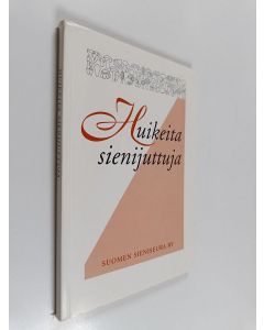 käytetty kirja Huikeita sienijuttuja