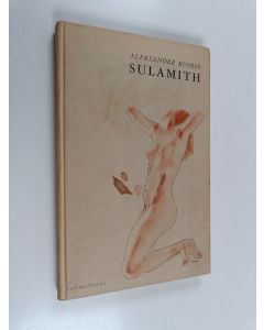 Kirjailijan Joseph Wolf & David Fränkel käytetty kirja Sulamith
