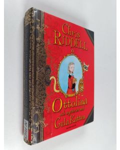 Kirjailijan Chris Riddell käytetty kirja Ottolina och mysteriet med gula katten