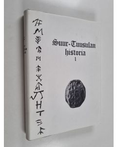 Kirjailijan Ari ym. Siiriäinen käytetty kirja Suur-Tuusulan historia 1 : Tuusula - Kerava - Järvenpää , Esihistoriallisesta ajasta seurakunnan perustamiseen 1643