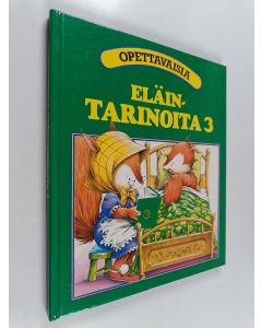 käytetty kirja Opettavaisia eläintarinoita 3