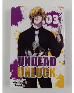 Kirjailijan Yoshifumi Tozuka uusi kirja Undead unluck Volume 3