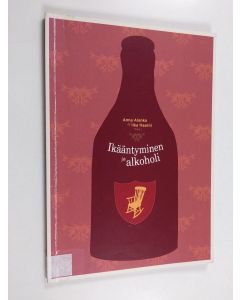 käytetty kirja Ikääntyminen ja alkoholi