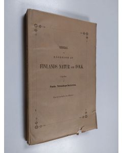 Kirjailijan Adolf Moberg käytetty kirja Bidrag om kännedom af Finlands natur och folk Häft 41 : Klimatologiska iakttagelser i Finland föranstaltade och utgifna af Finska Vetenskaps-Societen - Andra delen. År 1856-1875. 1. Fenologiska anteckningar