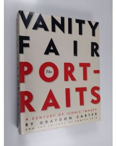 Kirjailijan Christopher Hitchens & David Friend ym. käytetty kirja Vanity Fair: The Portraits - A Century of Iconic Images
