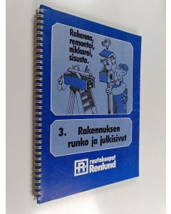 Kirjailijan Matti Hakkarainen & Esko Lehesmaa ym. käytetty teos Rakennuksen runko ja julkisivut - opas rakennuksen runko- ja vesikattorakenteisiin kuuluvista osista sekä niiden lujuudesta, energiataloudesta, ääneneristävyydestä, palontorjunnasta ja muutos