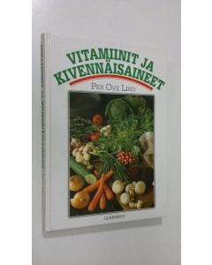 Kirjailijan Per Ove Lind käytetty kirja Vitamiinit ja kivennäisaineet