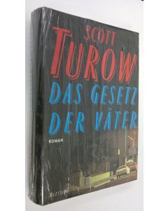 Kirjailijan Scott Turow käytetty kirja Das gesetz der väter : roman (UUSI)