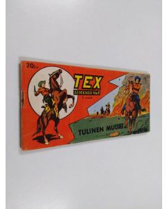käytetty teos Tex seikkailu No 9 : Tulinen muuri