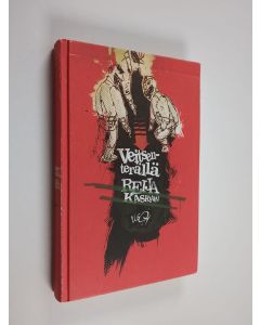 Kirjailijan Reija Kaskiaho käytetty kirja Veitsenterällä