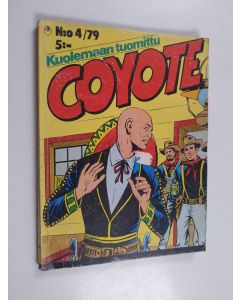 käytetty kirja Coyote 4/79 : Kuolemaan tuomittu