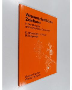 Kirjailijan Klaus Honomichl & Helmut Risler ym. käytetty kirja Wissenschaftliches Zeichnen in der Biologie und verwandten Disziplinen