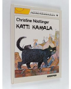 Kirjailijan Christine Nöstlinger käytetty kirja Katti Kamala