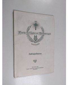 käytetty kirja Fredrik Gabriel Hedbergin muistolle : juhlajulkaisu