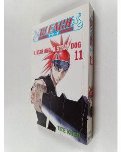 Kirjailijan Tite Kubo käytetty kirja Bleach, 11 - Star and a stray dog