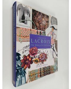 Kirjailijan Patrick Mauries käytetty kirja Christian Lacroix : the diary of a collection