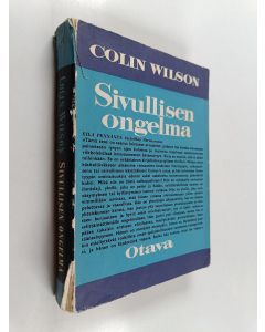 Kirjailijan Colin Wilson käytetty kirja Sivullisen ongelma