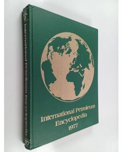 käytetty kirja International petroleum encyclopedia 1977