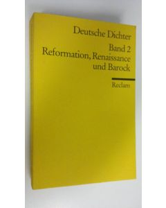 käytetty kirja Deutsche Dichter: Reformation, Renaissance und Barock