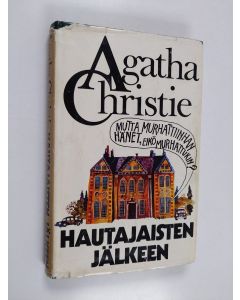 Kirjailijan Agatha Christie käytetty kirja Hautajaisten jälkeen