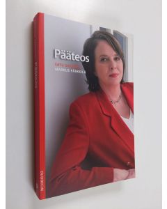 Kirjailijan Satu Salonen käytetty kirja Pääteos