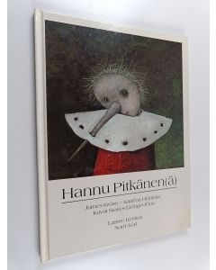 Kirjailijan Stasys Eidrigevicius käytetty kirja Hannu Pitkänen(ä)