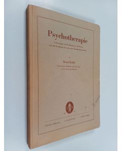 Kirjailijan Kurt Kolle käytetty kirja Psychotherapie; Vorlesungen zur Einführung in das Wesen und die Probleme der seelischen Krankenbehandlung