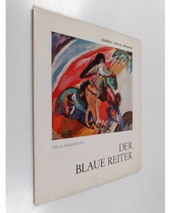 Kirjailijan Olga Neigemont käytetty kirja Der blaue reiter