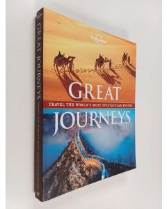 Kirjailijan Adam Skolnick & Lonely Planet ym. käytetty kirja Great Journeys - Travel the World's Most Spectacular Routes