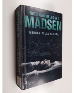 Kirjailijan Inger Gammelgaard Madsen käytetty kirja Murha tilauksesta