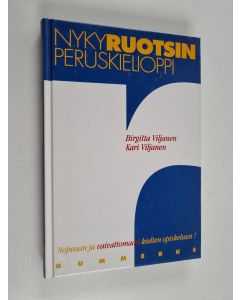 Kirjailijan Birgitta Viljanen & Kari Viljanen käytetty kirja Nykyruotsin peruskielioppi