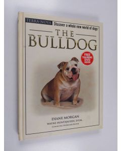 Kirjailijan Diane Morgan käytetty kirja The Bulldog