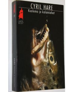 Kirjailijan Cyril Hare käytetty kirja Kuolema ja kalamiehet