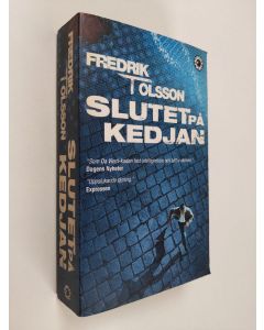 Kirjailijan Fredrik T. Olsson käytetty kirja Slutet på kedjan